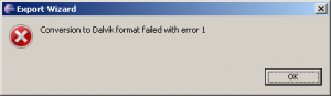 Eclipse Android dalvik format failed with error